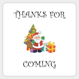 Thanks For Coming Christmas Sticker